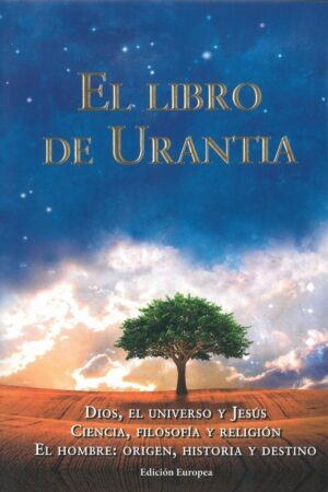 Libro de urantia: revelando misterios de dios, universo
