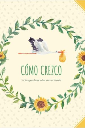 COMO CREZCO (LIBRO DEL BEBE)