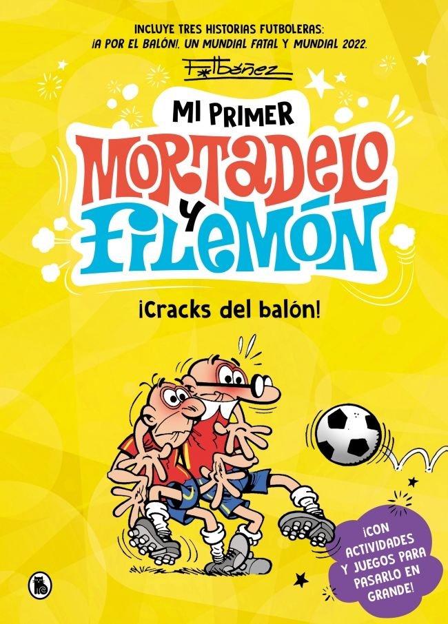 MI PRIMER MORTADELO Y FILEMON - CRACKS DEL BALON!