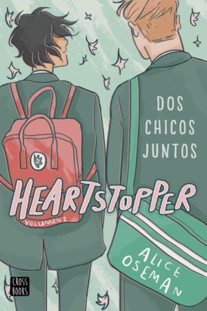 HEARTSTOPPER 1. DOS CHICOS JUNTOS