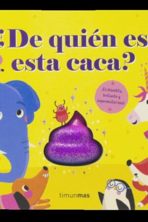¿DE QUIEN ES ESTA CACA?