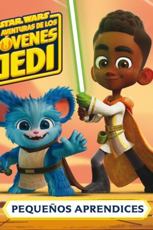STAR WARS. LAS AVENTURAS DE LOS JOVENES JEDI. PEQU