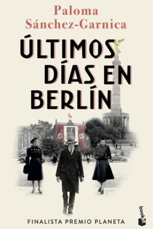 ULTIMOS DIAS EN BERLIN