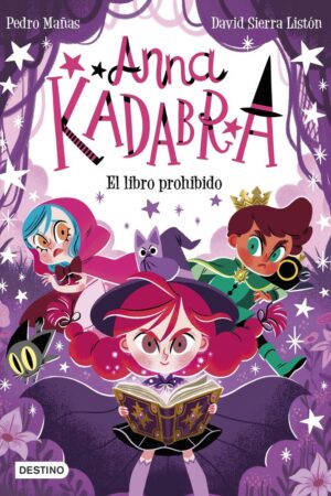 ANNA KADABRA 16 EL LIBRO PROHIBIDO