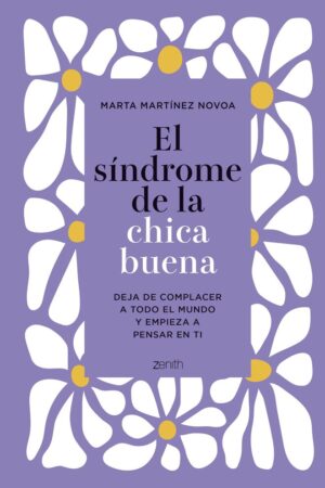 EL SINDROME DE LA CHICA BUENA. EDICION ESPECIAL