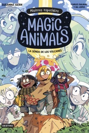 MAGIC ANIMALS. MISIONES ESPECIALES 1. LA SENDA DE