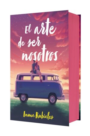 EL ARTE DE SER NOSOTROS (EDICION ESPECIAL)