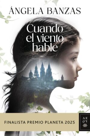 CUANDO EL VIENTO HABLE