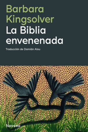 LA BIBLIA ENVENENADA