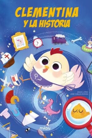 CLEMENTINA Y LA HISTORIA BUSCA Y ENCUENTRA