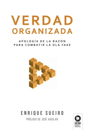 VERDAD ORGANIZADA