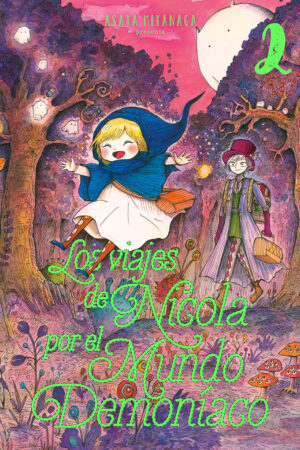 VIAJES DE NICOLA POR EL MUNDO DEMONÍACO N02 LOS