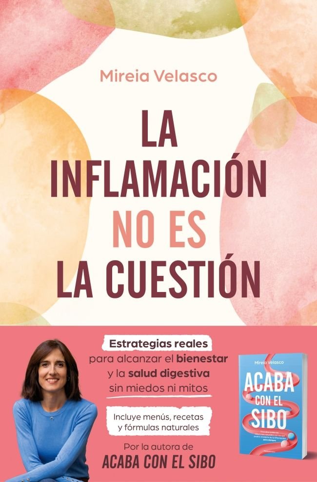 LA INFLAMACION NO ES LA CUESTION