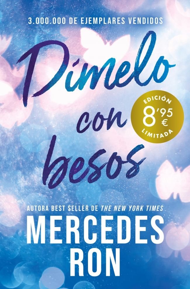 DIMELO CON BESOS (DIMELO 3) (ED. LIMITADA)