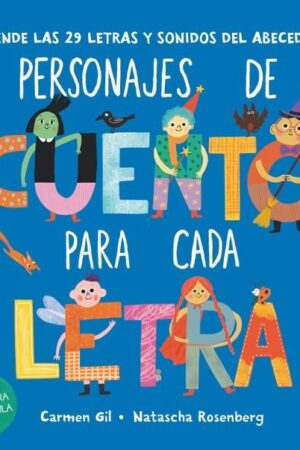 EPL. PERSONAJES DE CUENTO PARA CADA LE