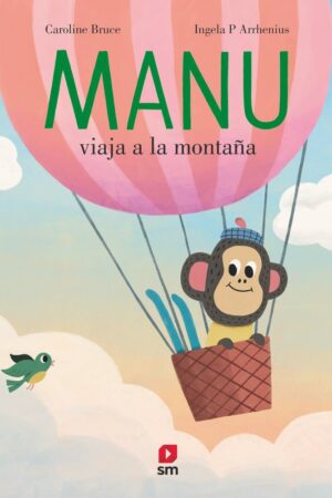 MMV.MANU VIAJA A LA MONTA¥A