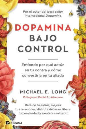 DOPAMINA BAJO CONTROL