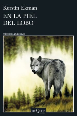 EN LA PIEL DEL LOBO