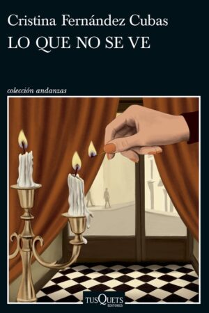 LO QUE NO SE VE