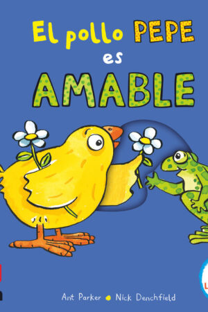 EL POLLO PEPE ES AMABLE
