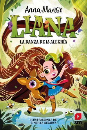 LIA.1 LA DANZA DE LA ALEGRIA