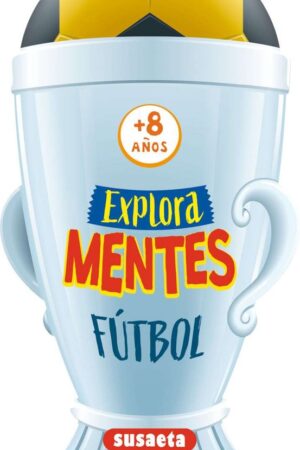 EXPLORA MENTES FUTBOL + DE 8  AQOS