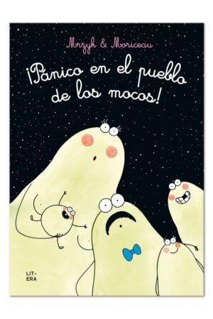 PANICO EN EL PUEBLO DE LOS MOCOS