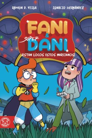 ¡Están locos estos marcianos!