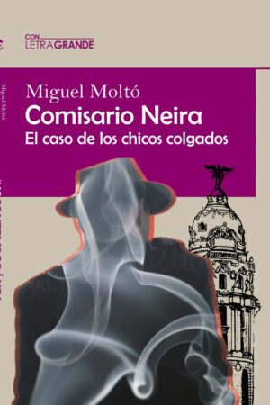 COMISARIO NEIRA EDICION EN LETRA GRANDE