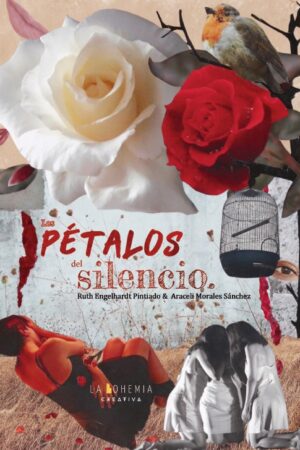 LOS PÉTALOS DEL SILENCIO