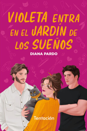 VIOLETA ENTRA EN EL JARDIN DE LOS SUEÑOS