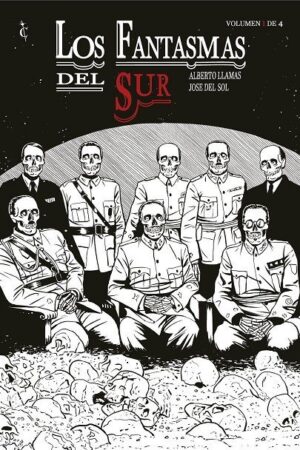 FANTASMAS DEL SUR VOL 1
