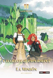 CHARLOT & PIPERMINT. LA MISION