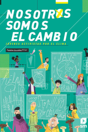 NOSOTROS SOMOS EL CAMBIO