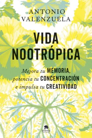 VIDA NOOTROPICA