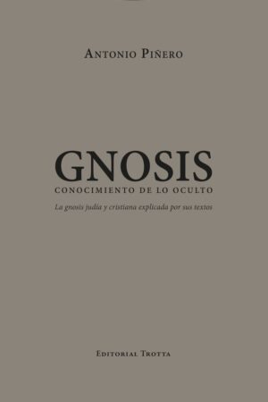GNOSIS CONOCIMIENTO DE LO OCULTO
