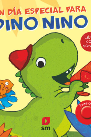 DN.UN DIA ESPECIAL PARA DINO NINO