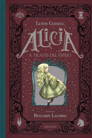 ALICIA A TRAVES DEL ESPEJO.(CON IMAGENES DESPLEGAB