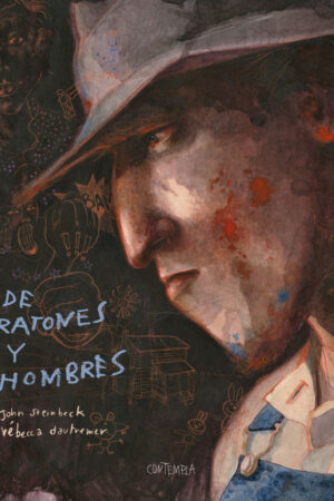 DE RATONES Y HOMBRES.(CONTEMPLA)