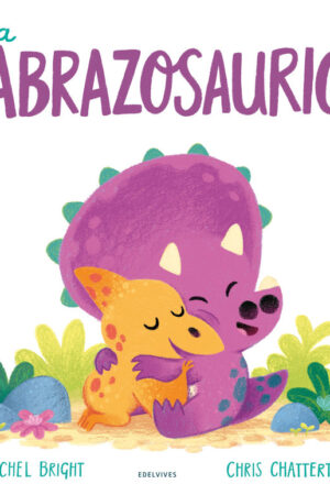 ABRAZOSAURIO, EL.(ALBUMES ILUSTRADOS)