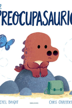 PREOCUPASAURIO, EL.(ALBUMES ILUSTRADOS)