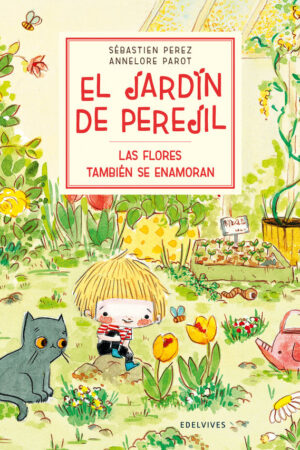 FLORES TAMBIEN SE ENAMORAN, LAS.(EL JARDIN DE PERE