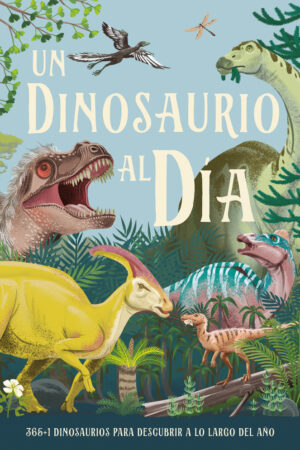 Un dinosaurio al d
a