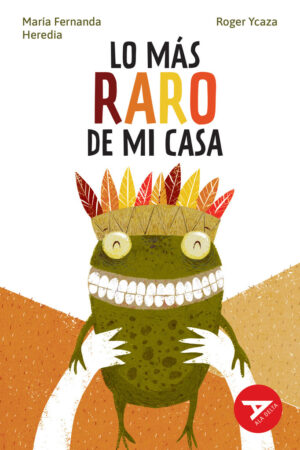 LO MAS RARO DE MI CASA