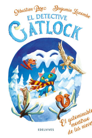 EL GATOBOMINABLE MONSTRUO DE LAS NIEVES