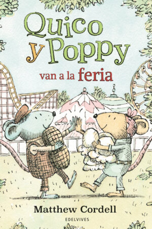 Quico y Poppy van a la feria
