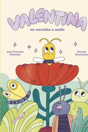 Valentina no necesita a nadie