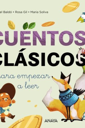 CUENTOS CLÁSICOS PARA EMPEZAR A LEER