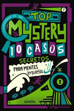 TOP MYSTERY 10 CASOS SECRETOS PARA MENTES INQUIETA