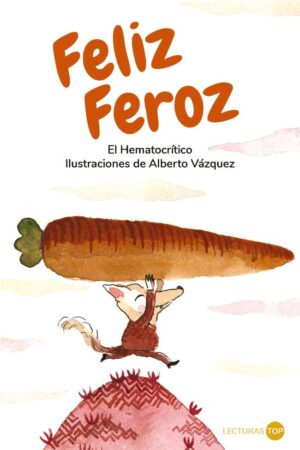 Feliz Feroz